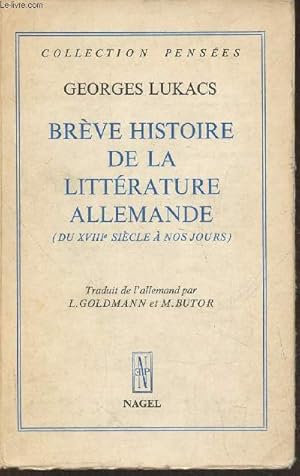 Seller image for Brve histoire de la Littrature Allemande (du XVIIIe sicle  nos jours) for sale by Le-Livre