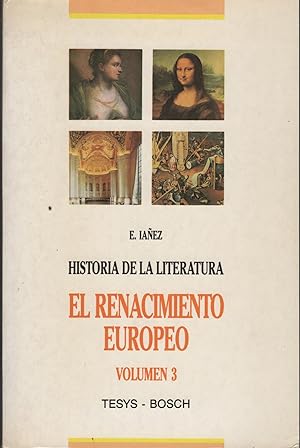 Imagen del vendedor de HISTORIA DE LA LITERATURA. VOLUMEN 3. EL RENACIMIENTO LITERARIO EUROPEO. a la venta por Librera Hijazo