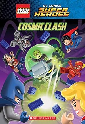 Bild des Verkufers fr Cosmic Clash (Lego Dc Super Heroes) zum Verkauf von WeBuyBooks