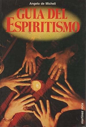 Seller image for GUA DEL ESPIRITISMO for sale by Librera Hijazo