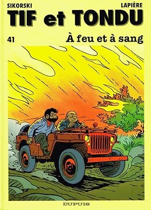 Seller image for Tif et Tondu n41 -  feu et  sang for sale by Les Kiosques