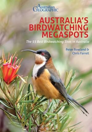 Imagen del vendedor de Australia's Birdwatching Megaspots : The 55 Best Birdwatching Sites in Australia a la venta por GreatBookPrices