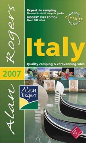 Bild des Verkufers fr Alan Rogers Italy: Quality Camping and Caravanning Sites zum Verkauf von WeBuyBooks