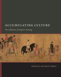 Immagine del venditore per Accumulating Culture : The Collections of Emperor Huizong venduto da GreatBookPrices