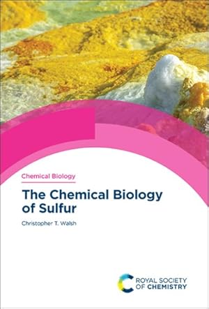 Seller image for Chemical Biology of Sulfur for sale by GreatBookPrices