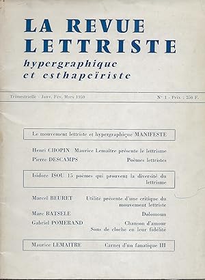 Seller image for LA REVUE LETTRISTE HYPERGRAPHIQUE ET ESTHAPERISTE. for sale by Librairie Les Autodidactes - Aichelbaum