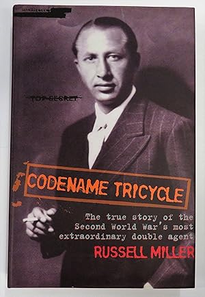 Seller image for Codename Tricycle The true story of the Second World War's most extraordinary double agent for sale by St Marys Books And Prints