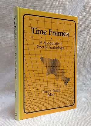 Seller image for Time Frames: A Speculative Poetry Anthology for sale by Book House in Dinkytown, IOBA