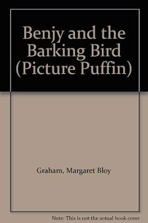 Seller image for Benjy And the Barking Bird (Picture Puffin S.) for sale by WeBuyBooks