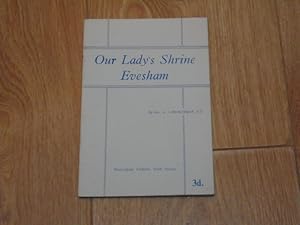 Image du vendeur pour Our Lady's Shrine Evesham mis en vente par Dublin Bookbrowsers