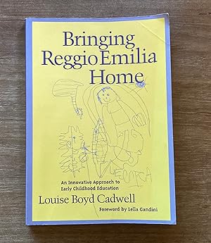 Seller image for Bringing Reggio Emilia Home: An Innovative Approach to Early Childhood Education for sale by Molly's Brook Books