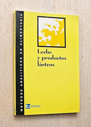 Métodos analíticos en alimentaria. LECHE Y PRODUCTOS LÁCTEOS