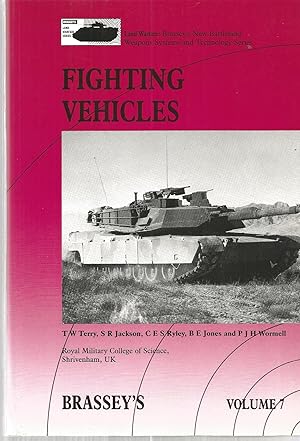 Seller image for Fighting Vehicles (Brassey's New Battlefield Weapons Systems and Technology Series, Volume 7) for sale by The Book Junction