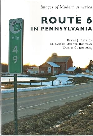 Route 6 in Pennsylvania (Images of Modern america)