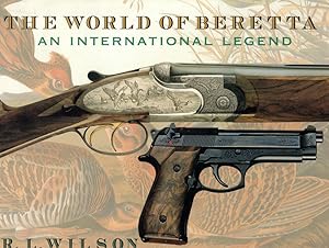 Bild des Verkufers fr The World of Beretta: An International Legend zum Verkauf von Kenneth Mallory Bookseller ABAA