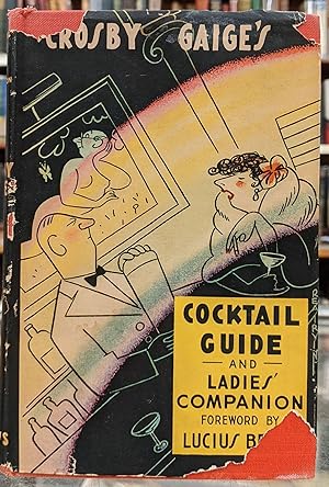 Seller image for Crosby Gaige's Cocktail Guide and Ladies' Companion for sale by Moe's Books