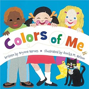 Imagen del vendedor de Colors of Me a la venta por Reliant Bookstore