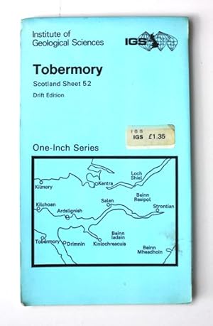 Geological map of Tobermory. Scotland Sheet 52. One inch series. Drift edition.