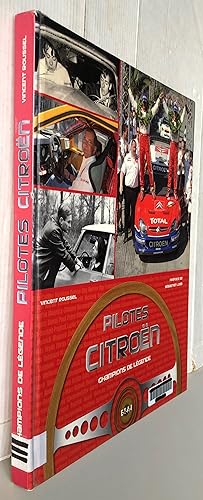 Pilotes Citroën : Champions de légende