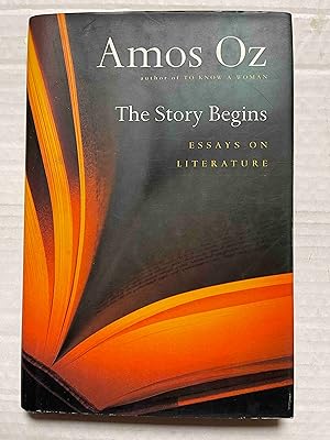 The Story Begins: Essays on Literature