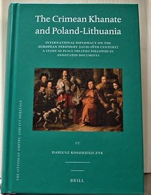 The Crimean Khanate and Poland-Lithuania