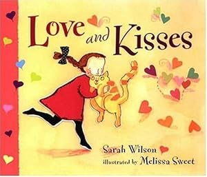 Seller image for Love and Kisses for sale by Reliant Bookstore