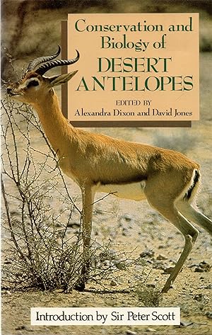 Conservation and Biology of Desert Antelopes