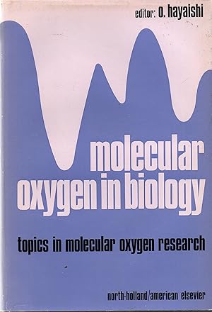 Immagine del venditore per Molecular Oxygen in Biology Topics in Molecular Oxygen Research venduto da Book Booth