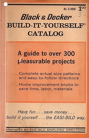Black & Decker Build-It-Yourself Catalog No. U-4000