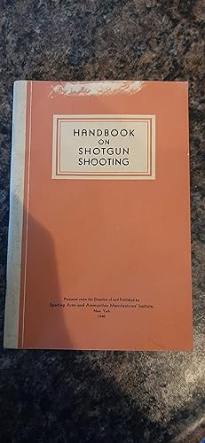 Seller image for Handbook on Shotgun Shooting for sale by Darby Jones