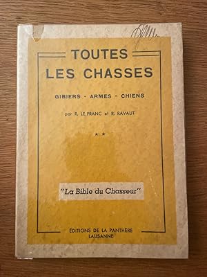 Image du vendeur pour Toutes les chasses, volume 2, Gibiers, Armes, Chiens mis en vente par Librairie des Possibles