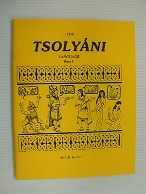 The Tsolyáni Language, Part I