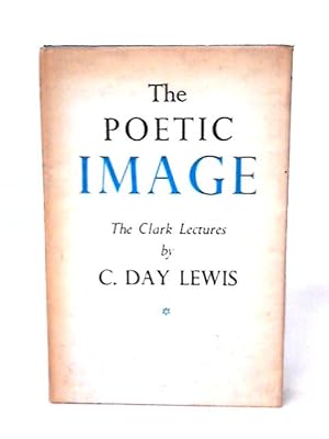 Image du vendeur pour The Poetic Image mis en vente par World of Rare Books