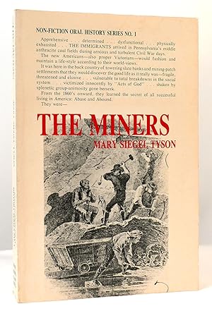 Imagen del vendedor de THE MINERS a la venta por Rare Book Cellar