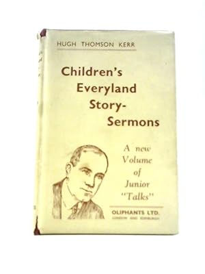 Imagen del vendedor de Children`s Everyland Story-Sermons a la venta por World of Rare Books