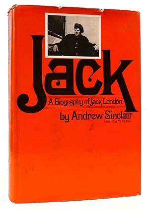 Seller image for JACK A Biography of Jack London for sale by Rare Book Cellar