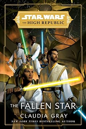 Bild des Verkufers fr Star Wars: The Fallen Star (The High Republic) by Gray, Claudia [Paperback ] zum Verkauf von booksXpress