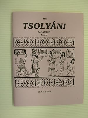 The Tsolyáni Language, Part II