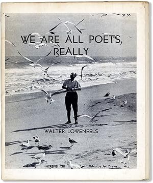 Seller image for We Are All Poets, Really for sale by Lorne Bair Rare Books, ABAA