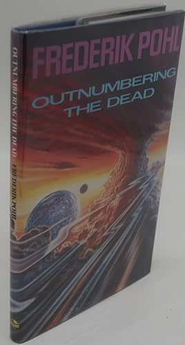 Seller image for OUTNUMBERING THE DEAD [Signed] for sale by Booklegger's Fine Books ABAA