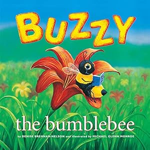 Bild des Verkufers fr Buzzy the bumblebee zum Verkauf von Reliant Bookstore