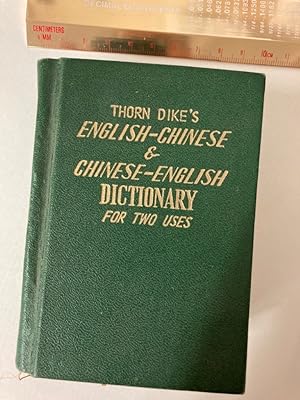 Thorndike's English-Chinese and Chinese English Dictionary for two Uses.