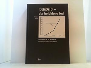 Seller image for Demozid" - der befohlene Tod. Massenmorde im 20. Jahrhundert. for sale by Antiquariat Uwe Berg