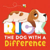 Imagen del vendedor de RICK THE DOG WITH A DIFFERENCE a la venta por AG Library