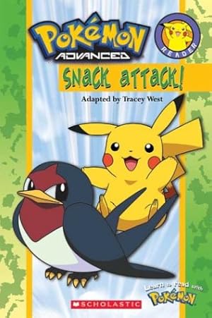 Seller image for Snack Attack! (Pokemon Reader) for sale by Reliant Bookstore