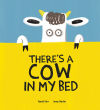 Seller image for There's a Cow in My Bed for sale by AG Library