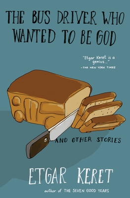 Bild des Verkufers fr The Bus Driver Who Wanted to Be God & Other Stories (Paperback or Softback) zum Verkauf von BargainBookStores