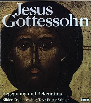 Bild des Verkufers fr Jesus Gottessohn : Begegnung u. Bekenntnis. zum Verkauf von books4less (Versandantiquariat Petra Gros GmbH & Co. KG)