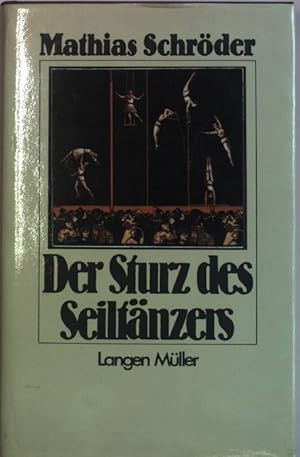 Bild des Verkufers fr Der Sturz des Seiltnzers : Erzhlungen. zum Verkauf von books4less (Versandantiquariat Petra Gros GmbH & Co. KG)