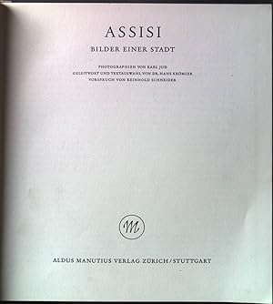 Imagen del vendedor de Assisi, Bilder einer Stadt. a la venta por books4less (Versandantiquariat Petra Gros GmbH & Co. KG)